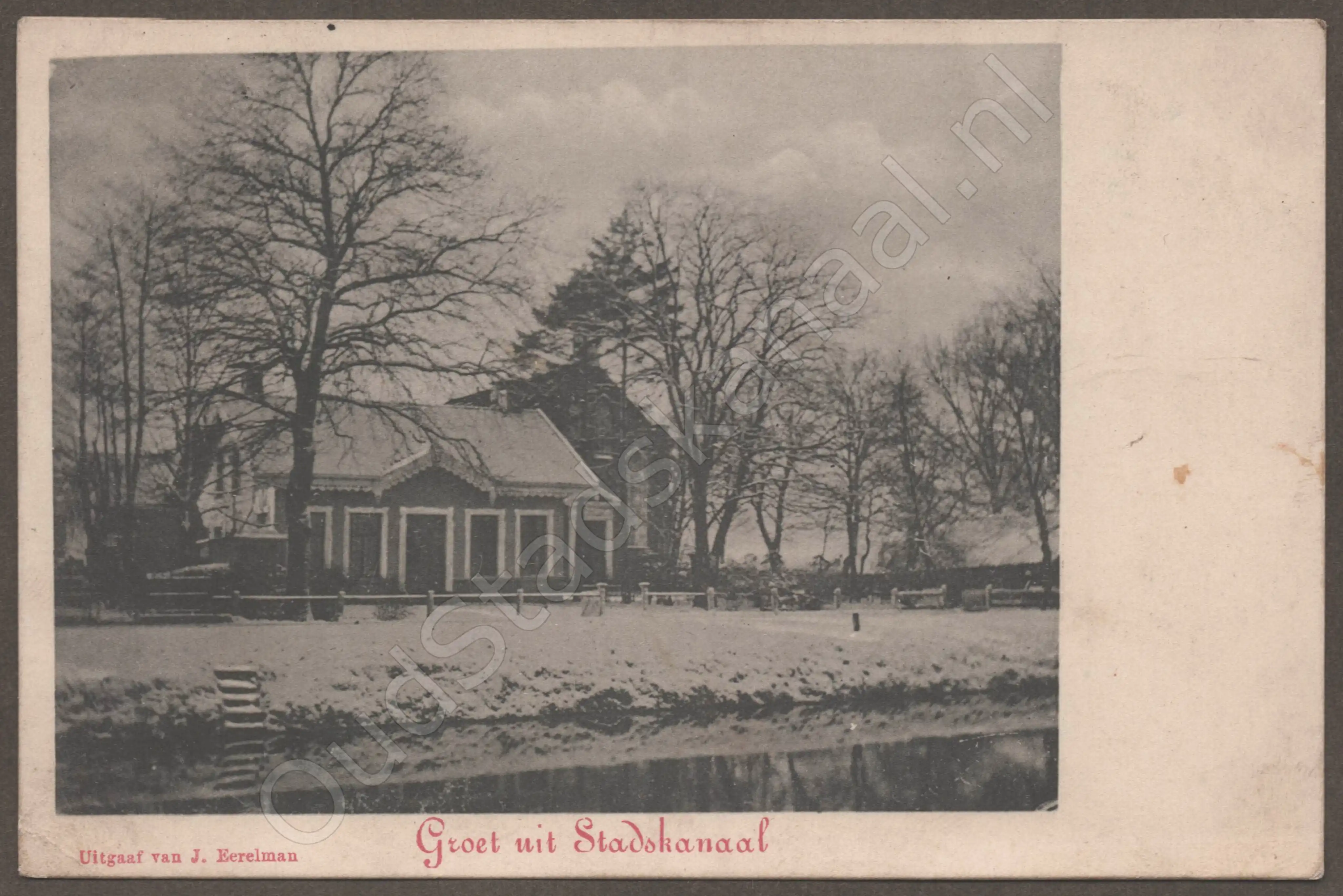 <span id='curid'>6232</span>~Groet uit Stadskanaal (&plusmn;1902)
